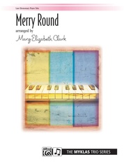 Merry Round - Piano Trio (1 Piano, 6 Hands)